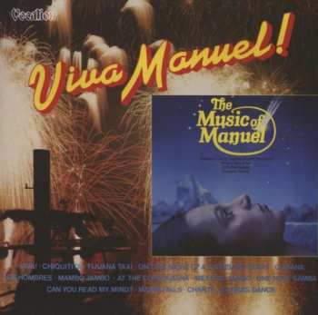 2CD Manuel And His Music Of The Mountains: Viva Manuel! / The Music Of Manuel 418439