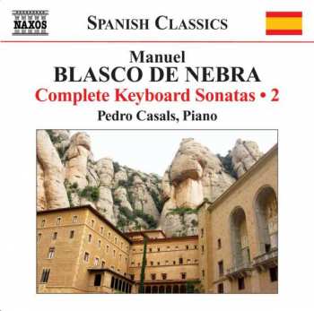 Album Manuel Blasco De Nebra: Sämtliche Klaviersonaten Vol.2