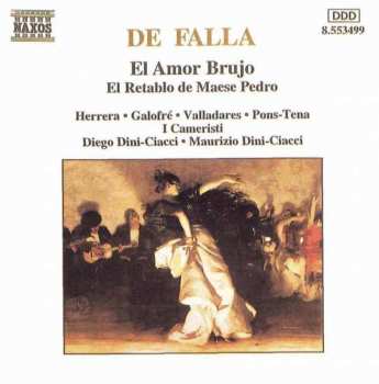 Album Manuel de Falla: El Amor Brujo - El Retablo De Maese Pedro
