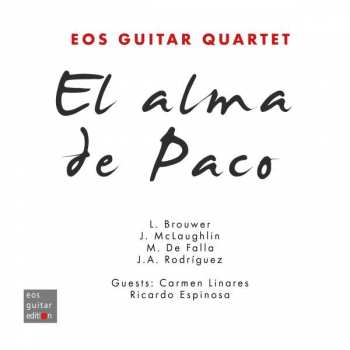 CD EOS Guitar Quartet: El Alma de Paco 452555