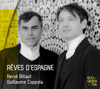 Album Manuel de Falla: Herve Billaut & Guillaume Coppola - Reves D'espagne