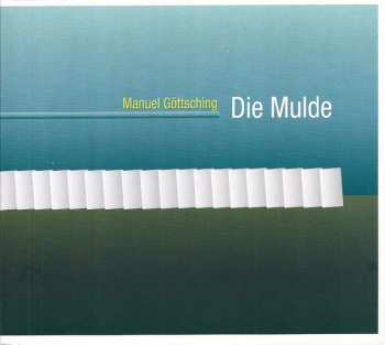 Album Manuel Göttsching: Die Mulde