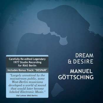 Manuel Göttsching: Dream & Desire