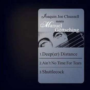 Album Manuel Göttsching: Joaquin Joe Claussell Meets Manuel Göttsching