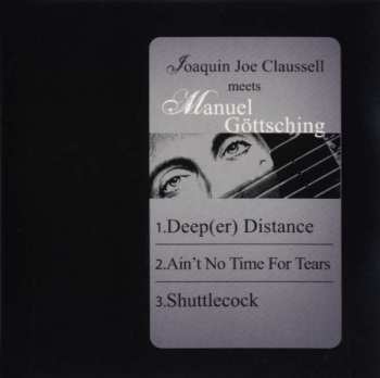 CD Manuel Göttsching: Joaquin Joe Claussell Meets Manuel Göttsching 408410