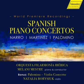 Album Manuel Narro: Classical Spanish Piano Concertos
