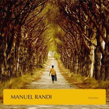 Album Manuel Randi: Toscana