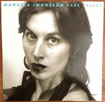 Album Manuela Iwansson: Dark Tracks