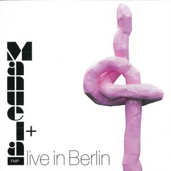 Manuela: Live In Berlin