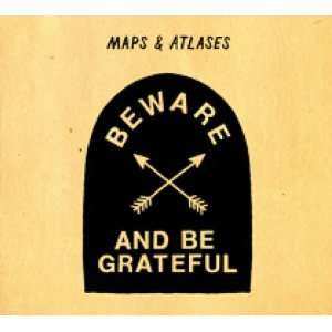 Maps And Atlases: Beware And Be Grateful