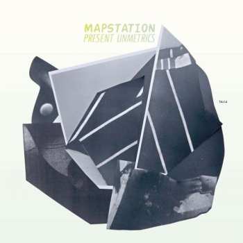 Album Mapstation: Present Unmetrics