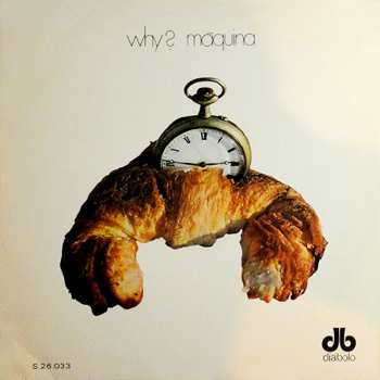 Album Máquina: Why?