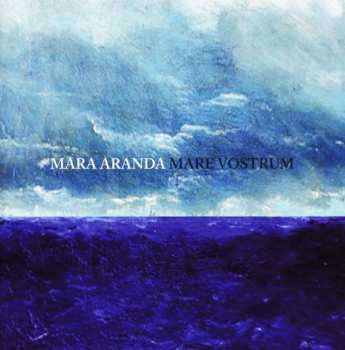 Album Mara Aranda: Mare Vostrum