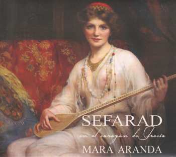 Album Mara Aranda: Sefarad - En El Corazón de Grecia