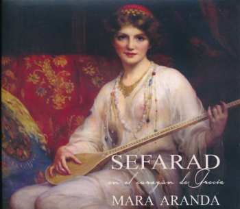 CD Mara Aranda: Sefarad - En El Corazón de Grecia 464608