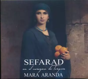 Mara Aranda: Sefarad en el Corazón de Turquía