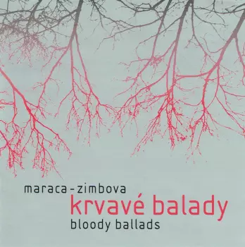 Krvavé Balady - Bloody Ballads