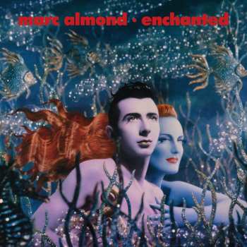 Album Marc Almond: Enchanted
