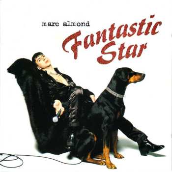 Album Marc Almond: Fantastic Star