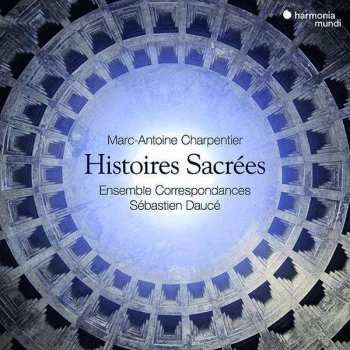 Album Marc Antoine Charpentier: Histoires Sacrées