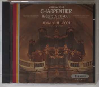 Album Marc Antoine Charpentier: Inédits A L'Orgue