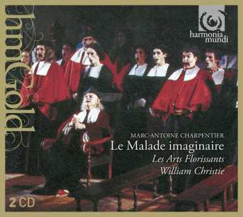 Album Marc Antoine Charpentier: Le Malade Imaginaire