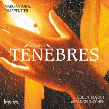 Album Marc Antoine Charpentier: Leçon De Ténèbres