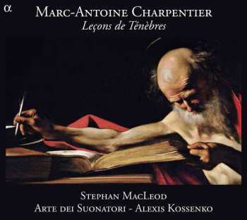 Album Marc Antoine Charpentier: Leçons De Ténèbres