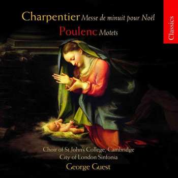 Album Marc Antoine Charpentier: Mass De Minuit Pour Noël / Motets 