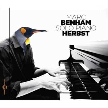 Album Marc Benham: Solo Piano Herbst