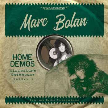 Album Marc Bolan: Misfortune Gatehouse