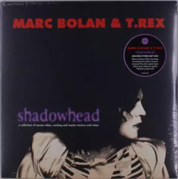Marc Bolan: Shadowhead