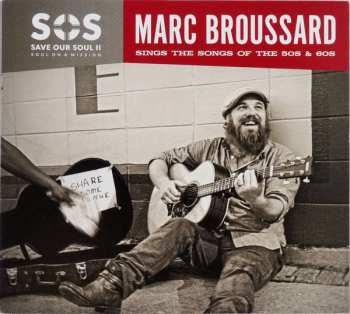 Album Marc Broussard: SOS Save Our Soul II - Soul On A Mission