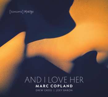 CD Marc Copland: And I Love Her 122564