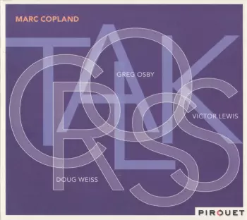Marc Copland: Crosstalk