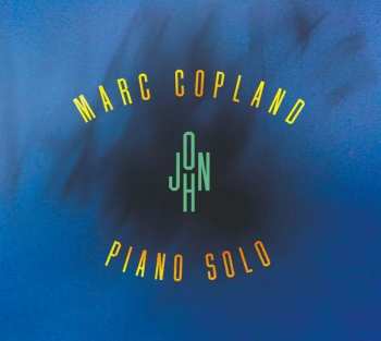 Album Marc Copland: John - Piano Solo