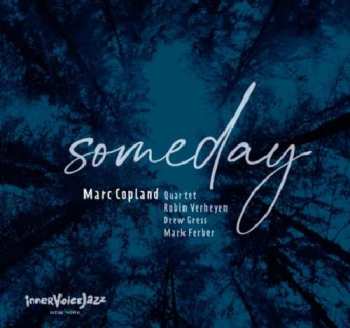 CD Marc Copland Quartet: Someday 462284