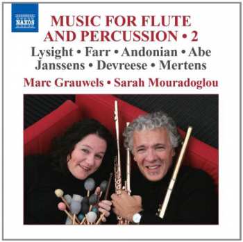 Marc Grauwels: Music For Flute And Percussion 2