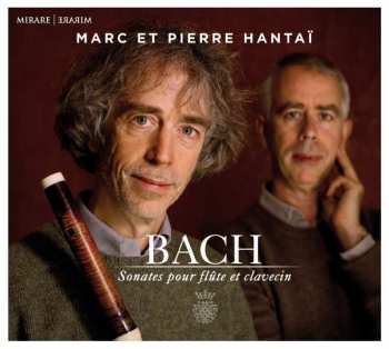 Album Marc Hantaï: Sonates Pour Flûte Et Clavecin