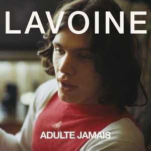 Album Marc Lavoine: Adult Jamais