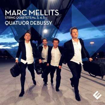 CD Marc Mellits: String Quartets No. 3, 4, 5 410069