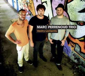 Album Marc Perrenoud Trio: Vestry Lamento