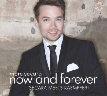 Album Marc Secara: Now And Forever (Secara Meets Kaempfert)