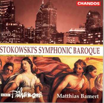 Album Marc: Stokowski's Symphonic Baroque