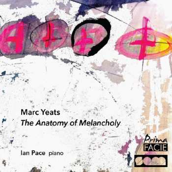 Marc Yeats: The Anatomy Of Melancholy