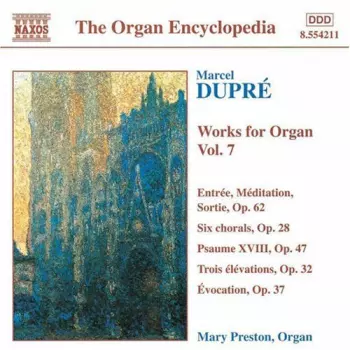 Works For Organ Vol. 7