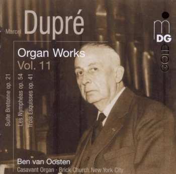 Album Marcel Dupré: Organ Works Vol. 11