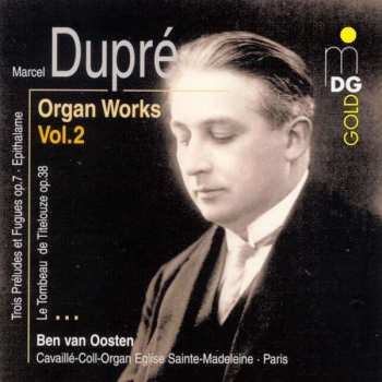 CD Marcel Dupré: Organ Works Vol. 2 402194