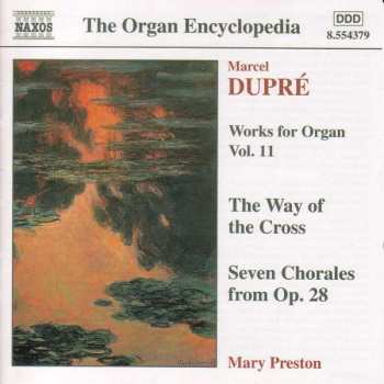 Marcel Dupré: Works For Organ Vol. 11 