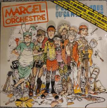 Album Marcel & Son Orchestre: C'est Pas À Vous Qu'ça M'arriverait